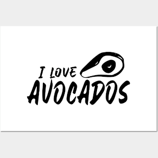 I Love Avocados Posters and Art